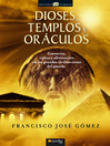 Dioses, templos y or�culos@